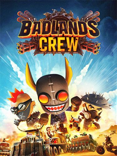 Badlands Crew